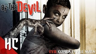 Of The Devil  Full Monster Creepy Demonic Horror Movie  Horror Central [upl. by Ydniahs]