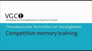 Therapeutische technieken en vaardigheden – Competitive Memory Training [upl. by Jaquith]