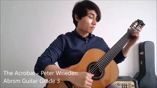 The Acrobat  Peter Wrieden  Abrsm Guitar Grade 3 2019 List C no 8 [upl. by Cairistiona]