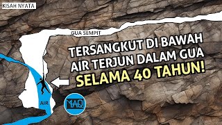 TERSANGKUT SELAMA 40 TAHUN DI BAWAH AIR TERJUN DALAM GUA Kisah Penjelajahan Gua Berakhir Sedih [upl. by Acinat]