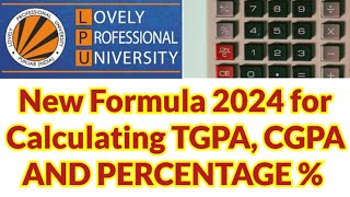 Your TGPA CGPA PERCENTAGE CALCULATION PROCESS LPU UNIVERSITY PUNJAB [upl. by Gard]