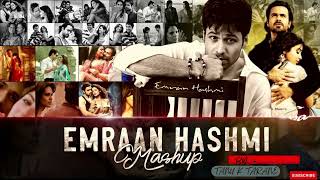 Emraan Hashmi Mashups Juke Box LATEST BOLLYWOOD ROMANTIC SONGS [upl. by Yrral]