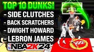 THE TOP 10 MOST OVERPOWERED DUNK PACKAGES IN NBA 2K24 [upl. by Gatian849]