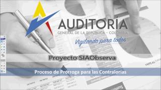 SIAObserva Prórrogas contralorías Tutorial [upl. by Llehcar366]