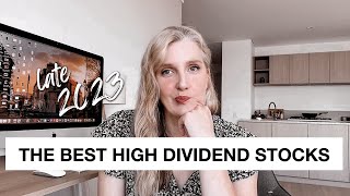 The Best HIGH YIELD Dividend Stocks late 2023  Australia ASX [upl. by Mensch]