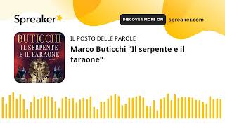 Marco Buticchi quotIl serpente e il faraonequot [upl. by Livvi663]