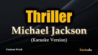 Thriller  Michael Jackson Karaoke Version [upl. by Ennalyrehc]