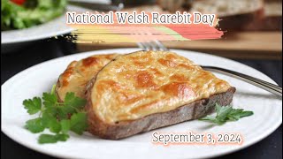 National Welsh Rarebit Day [upl. by Adham]