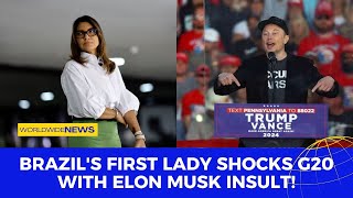 Brazils First Lady Shocks G20 with Elon Musk Insult [upl. by Ravaj]