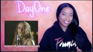 Nicolette Larson  Lotta Love 1978 DayOne Reacts [upl. by Najram]