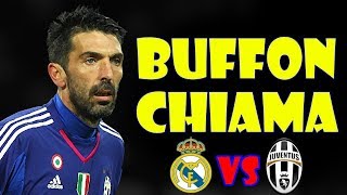 BUFFON CHIAMA IL REAL MADRID E L’ASSOCIAZIONE ARBITRI 📞 [upl. by Boarer990]