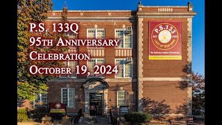 PS 133Q  95th Anniversary  October 19 2024 [upl. by Cathy962]