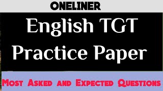 English TGT Practice Paper 9  Oneliner  OneLiner English Literature Grammar Vocabs  examplarch [upl. by Laina]