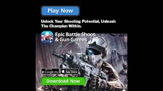 Epic Battle Shoot amp Gun Games 1200 x 1200 [upl. by Lynett583]