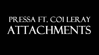 Pressa ft Coi Leray  Attachments Instrumental [upl. by Fariss]