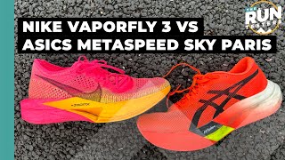 Asics Metaspeed Sky Paris vs Nike Vaporfly 3 Three runners give their verdict on the carbon racers [upl. by Netloc]