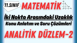 İki Nokta Arasındaki Uzaklık  Konu Anlatımı ve Soru Çözümleri [upl. by Natelson618]