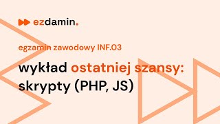 wykład OSTATNIEJ SZANSY potrzebne skrypty do egzaminu zawodowego INF03  ezdaminpl [upl. by Gunn]