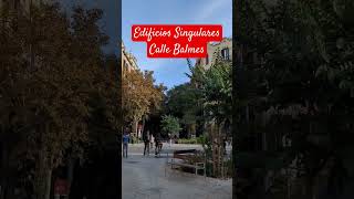 Calle Balmes BARCELONA [upl. by Letsou]