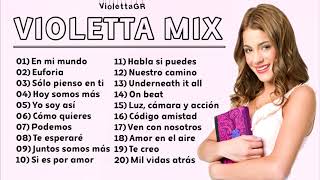 VIOLETTA  BEST SONGS  1 HOUR   VIOLETTA PLAYLIST  MIX [upl. by Layne]