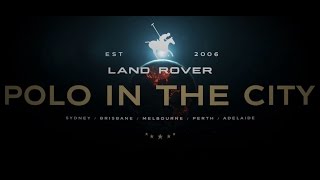 POLO IN THE CITY 2016 Trailer [upl. by Namsaj62]