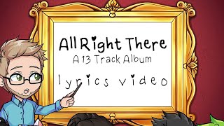 All Right There  Full Album Lyrics Video  by BSlick [upl. by Nivi]