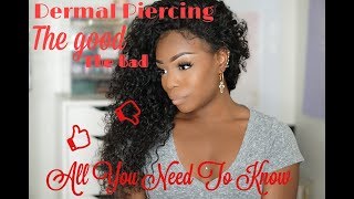 Dermal Piercing My Experience Pros Cons Aftercare and more [upl. by Oisor346]