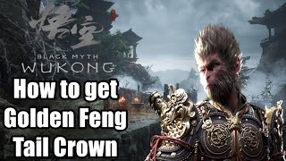 How to get Golden Feng Tail Crown Mythical in Black Myth Wukong [upl. by Orva]