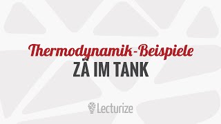 ThermodynamikBeispiel Einfache Zustandsänderung im Tank GdT DE [upl. by Eveiveneg204]