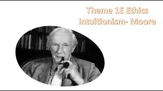 Introduction to Intuitionism and G E Moore [upl. by Kcirrez]