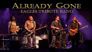 Already Gone  Eagles Tribute Band  Full Concert 10212023 [upl. by Grazia]