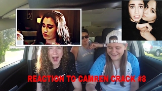 REACTION TO CAMREN CRACK 8 [upl. by Loyce]