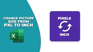 How to change image pixels to inches in Excel [upl. by Leid]