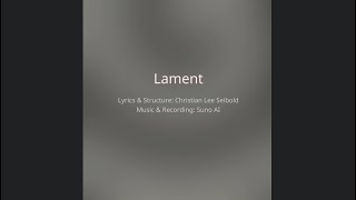 Lament  AIgenerated Music ai aimusic suno [upl. by Neerual]