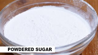 Homemade Powdered Sugar Recipe  Cooking Basics [upl. by Nerrej]