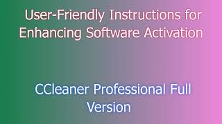 Seamless Installation of CCleaner Professional for Activation  CCleaner Professional 2024 [upl. by Dyraj]