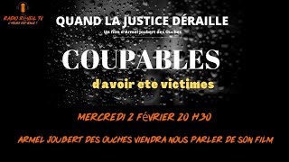 quotCoupables davoir été victimesquot par Armel Joubert des Ouches [upl. by Naejarual301]