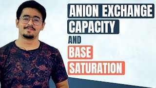 ANION EXCHANGE CAPACITY AEC AND BASE SATURATION OF SOIL FACTORS AFFECTING IT soilscience icarjrf [upl. by Chloe]