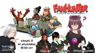 Fanhunter la partida de rol epicodecadente  Cap 5 con Malfuin JavierEA Remiva amp soulnarrartist [upl. by Etka]