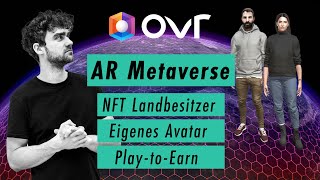 OVER Metaverse Mega Potential im AR Metaverse NFT Land PlaytoEarn [upl. by Winer]