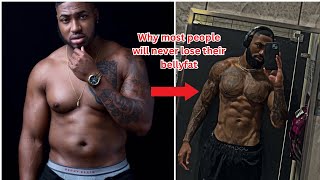 Why Majority Of People Will Never Lose Belly Fat [upl. by Egiaf646]