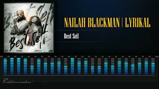 Nailah Blackman amp Lyrikal  Best Self  Soca 2024 [upl. by Ellekcir855]