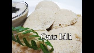 Oats Idli  Healthy breakfast in few minutes l Quick and Easy Oats Idli recipe by Food Hub [upl. by Alejna]