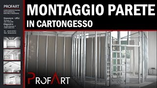 Profart srl  Montaggio PARETE in CARTONGESSO [upl. by Krispin]