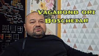 Vagabont ori Boschetar [upl. by Hawger]