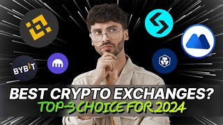 Best Cryptocurrency Exchanges 2024 TOP3 Quick Review [upl. by Haily]