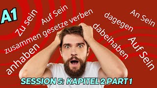 الحصة الخامسة A1 Kapitel 2 part 1 Spektrum الافعال وتغييرها طبقا لملحقاتها zusammen gesetze verben [upl. by Shulem]