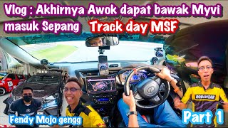 AKHIRNYA MYVI G3 AWOK DEW DAPAT TEST PERFOM DI SEPANG INTERNATIONAL CIRCUIT  TRACK DAY MSF  PART 1 [upl. by D'Arcy371]