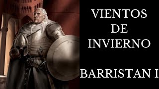 Vientos de Invierno Capitulo 4 Barristan  Audiorelato [upl. by Moonier]