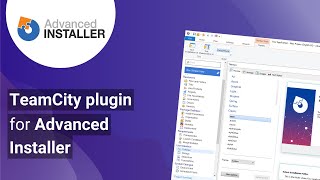 TeamCity plugin for Advanced Installer [upl. by Lacagnia]